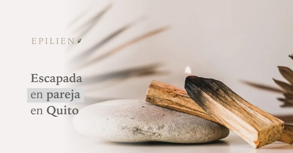 escapada en pareja en quito